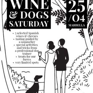 CATA: SÁBADO DE VINOS & PERROS EN MARBELLA 25.04