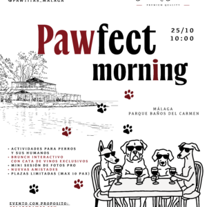 PAWSFECT MORNING - EVENTO PERRUNO - 25.10. MÁLAGA